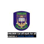 UNILORIN cut off mark for all courses 2025/2026