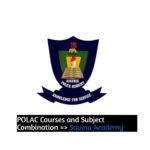 POLAC Courses and Subject Combination