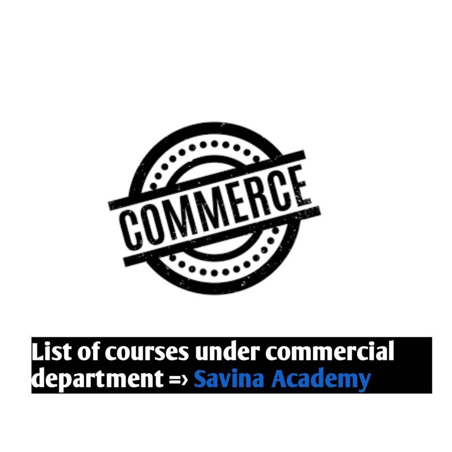 List of courses under commercial department