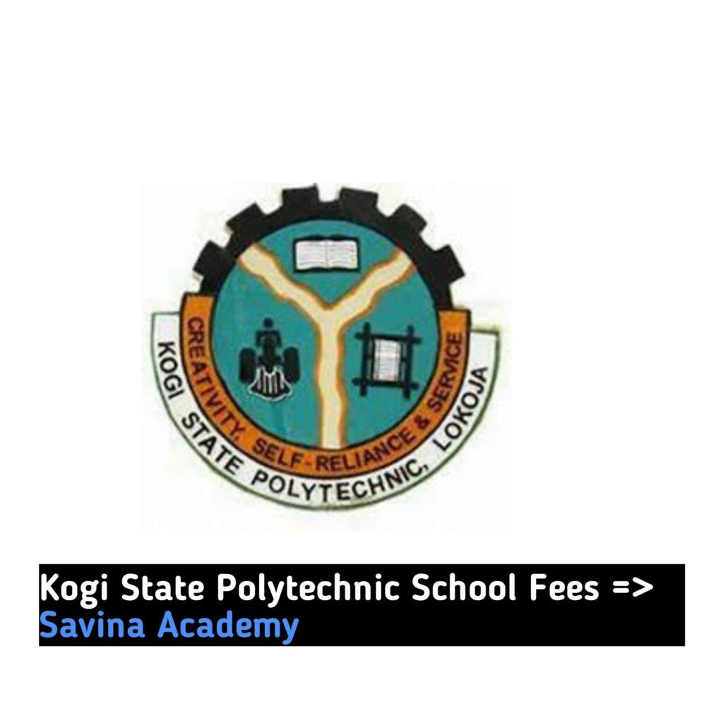 Kogi State Polytechnic School Fees