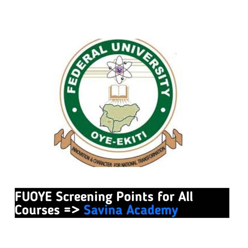FUOYE Screening Points for All Courses