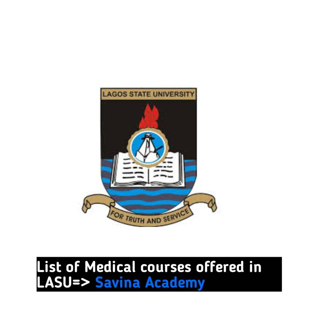 List of Medical courses offered in LASU