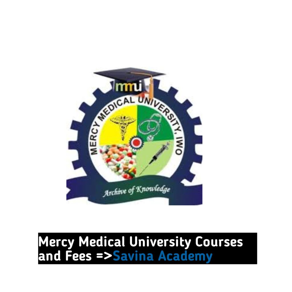 Mercy Medical University Courses and Fees