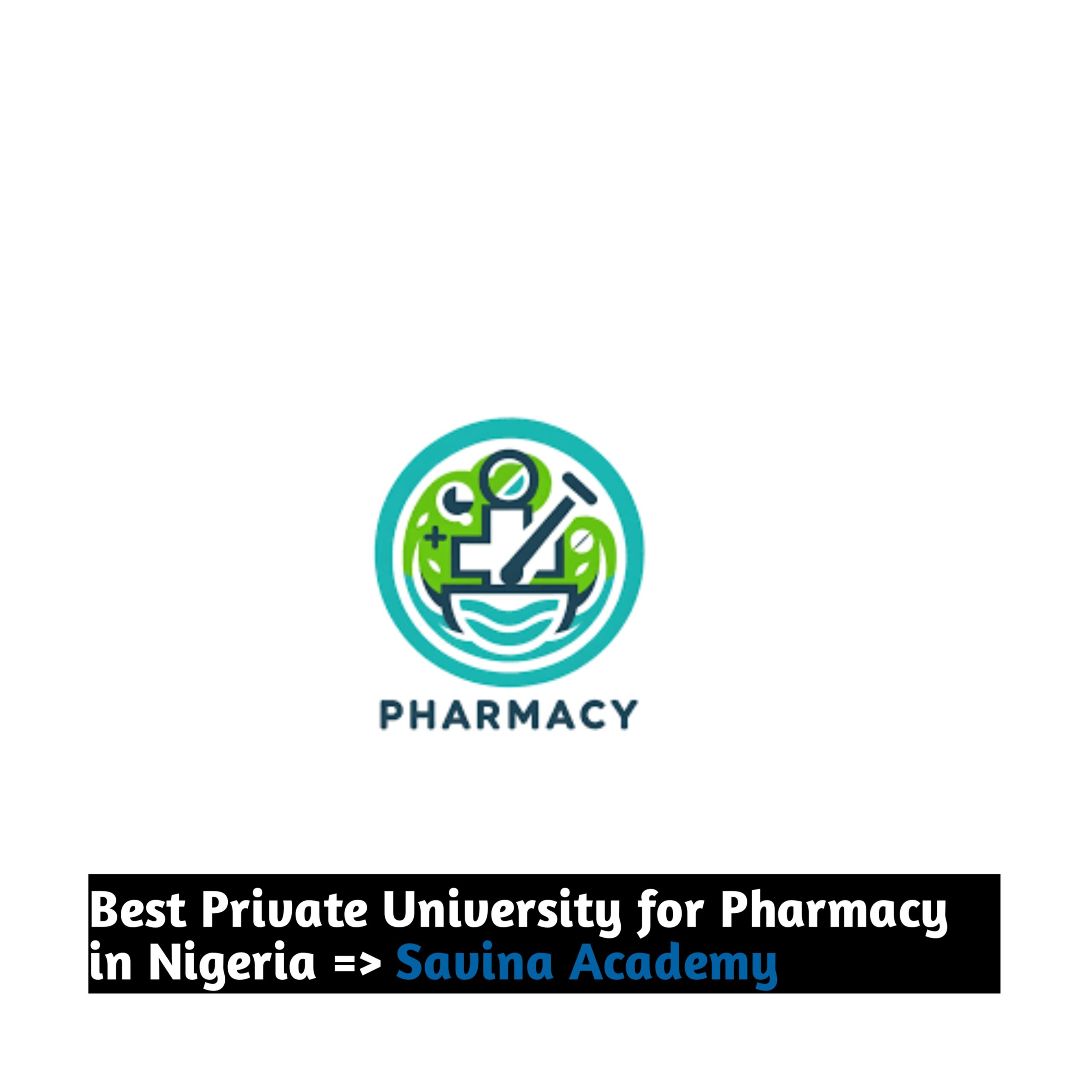 Best Private University for Pharmacy in Nigeria