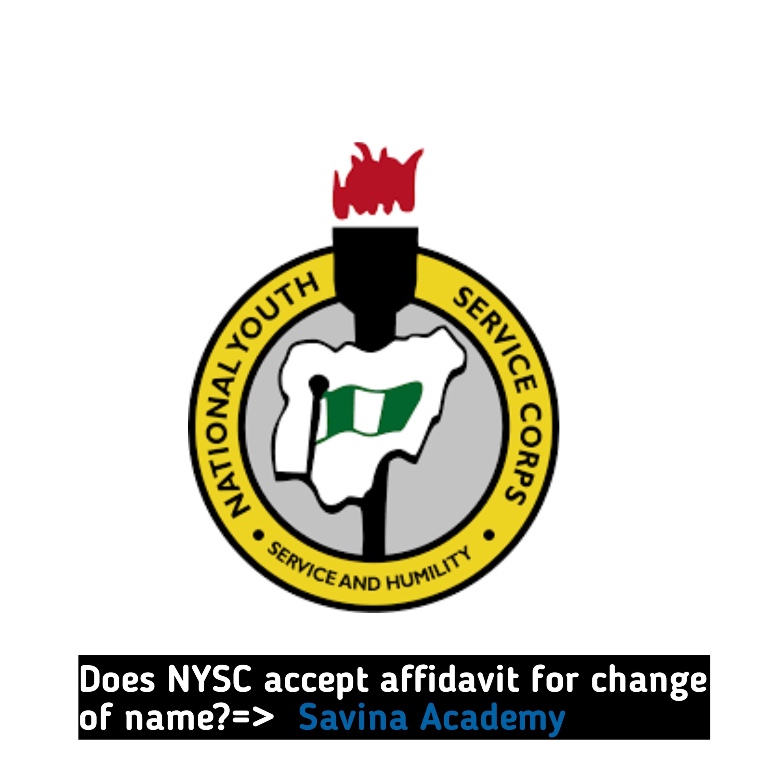 Does NYSC accept affidavit for change of name?