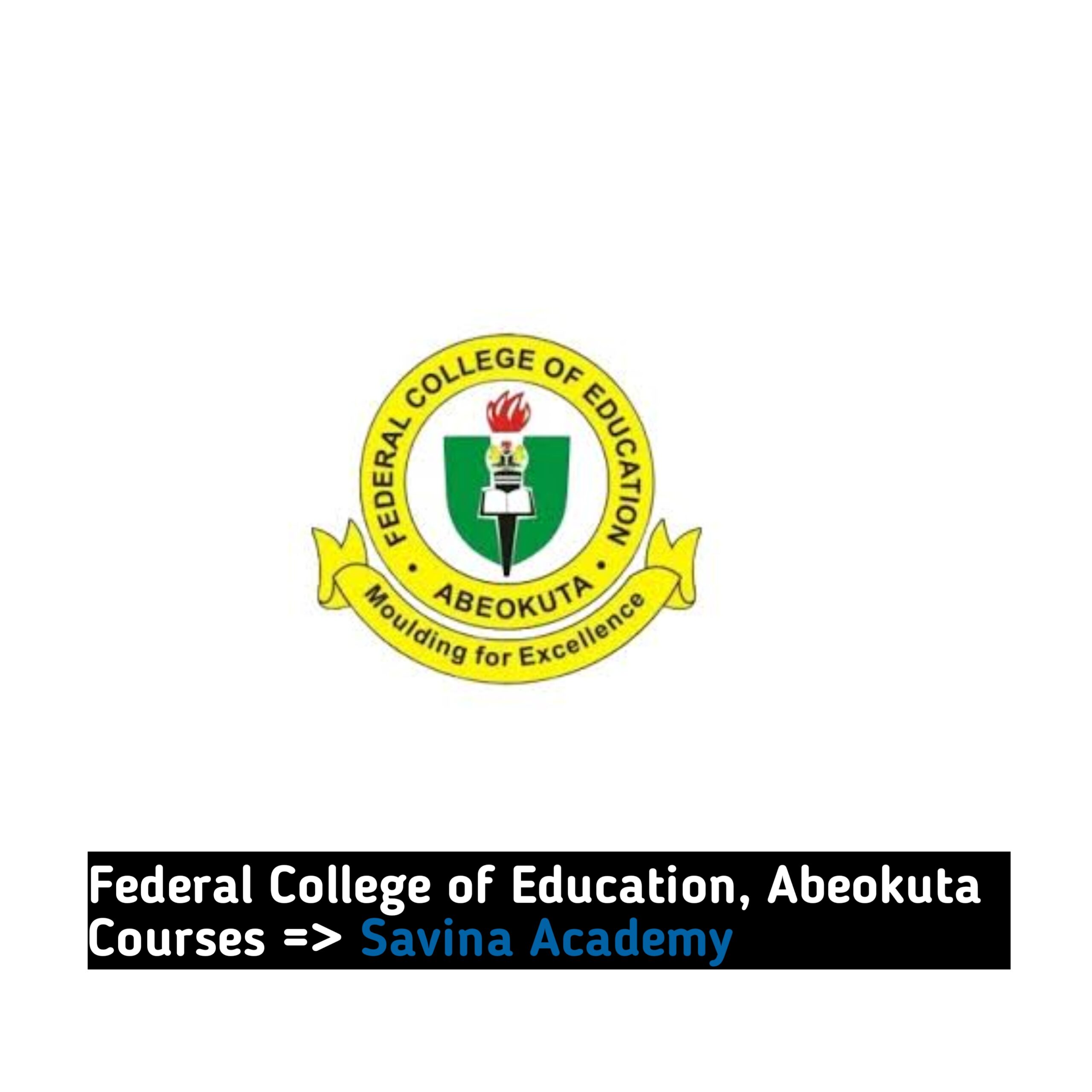 Federal College of Education Abeokuta Courses