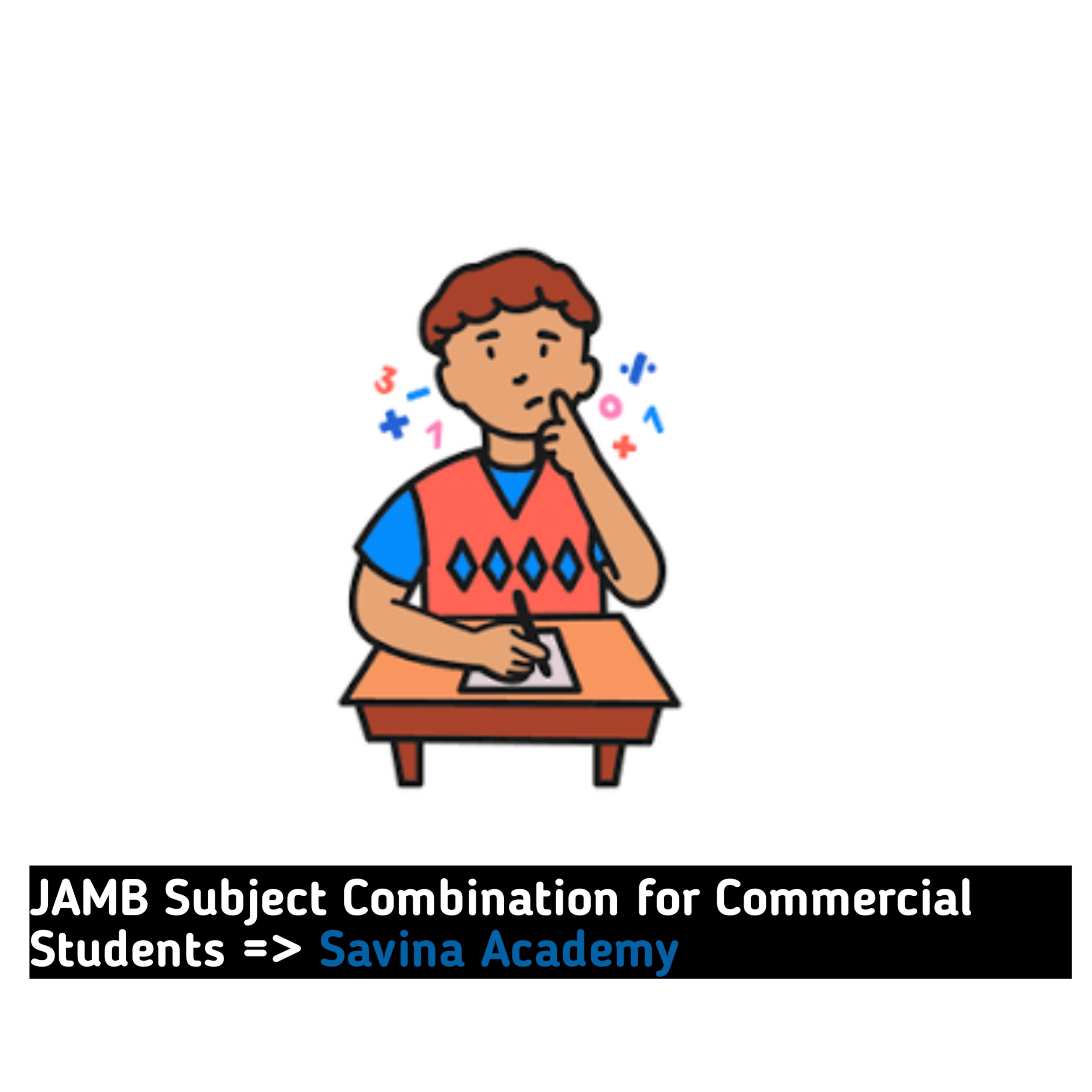 JAMB Subject Combination for Commercial Students