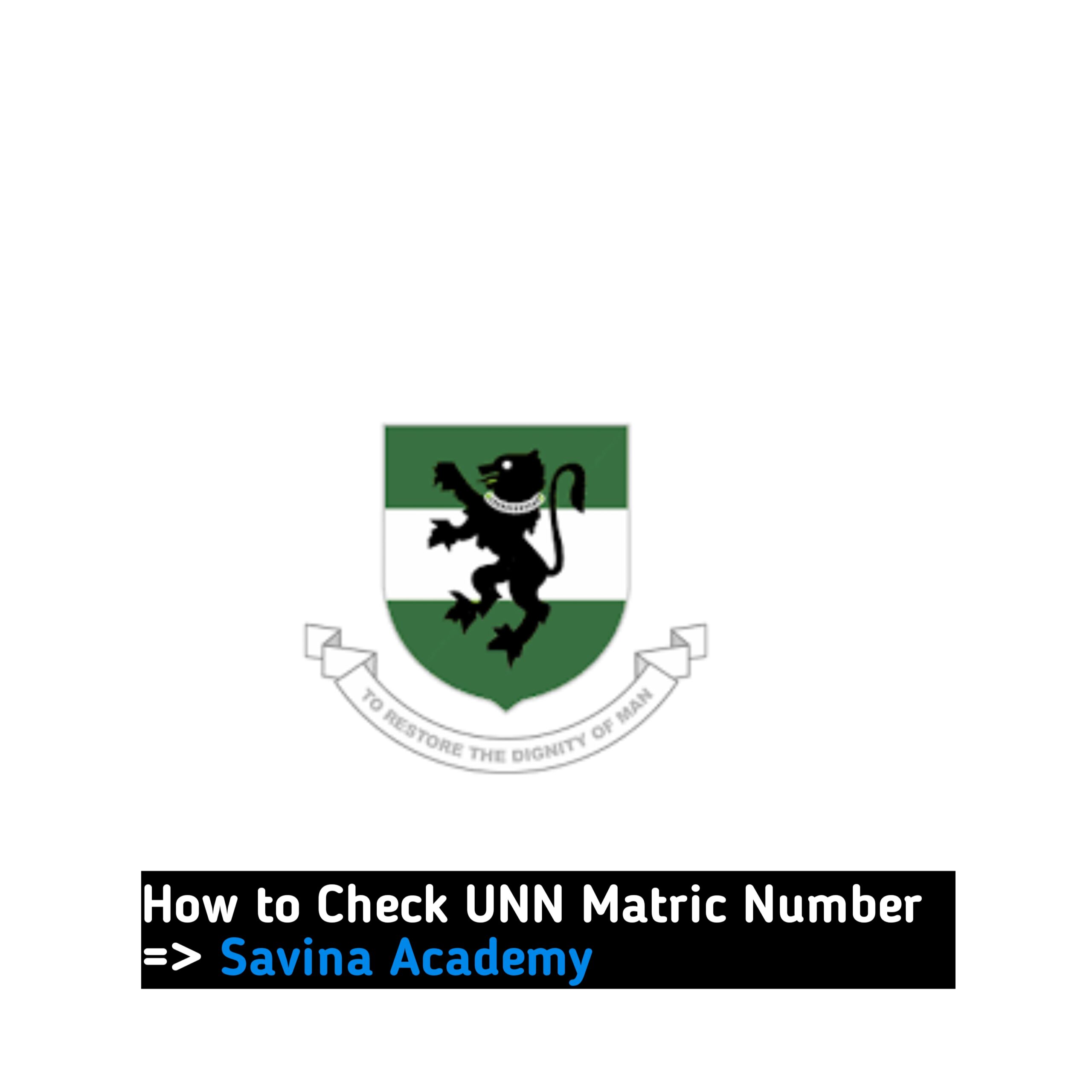 How to Check UNN Matric Number