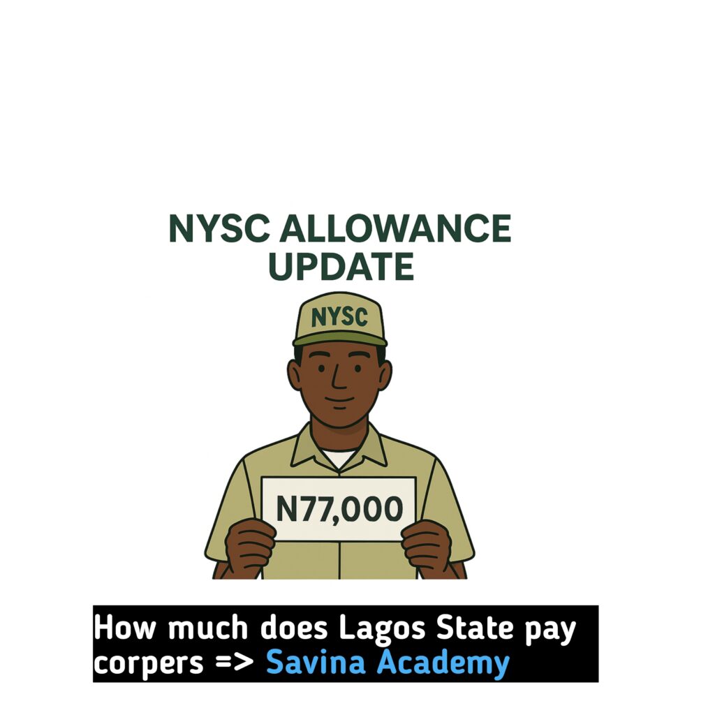 How much does Lagos State pay corpers