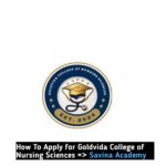 How To Apply for Goldvida College of Nursing Sciences