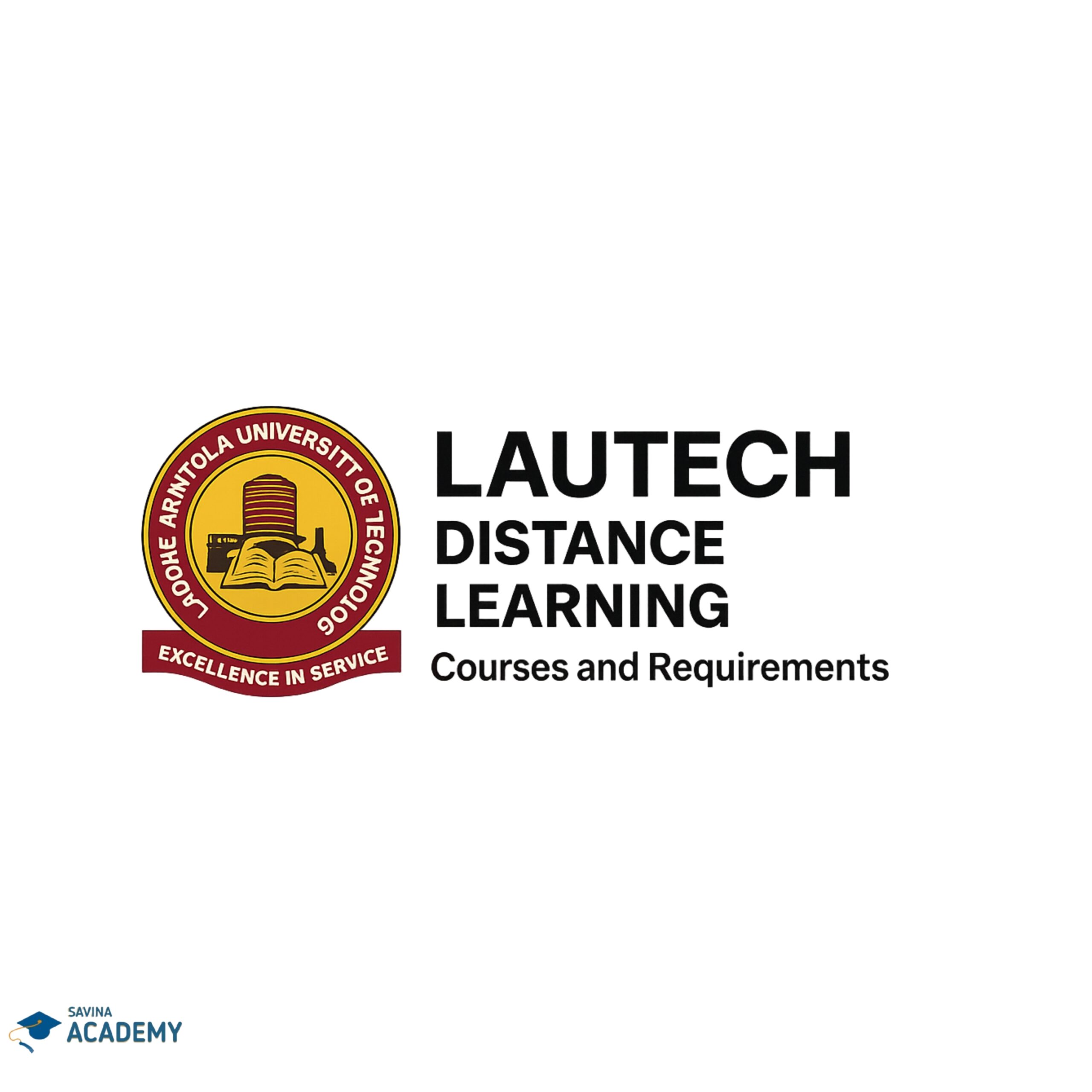 LAUTECH Distance Learning Courses and Requirements