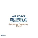 Air Force Institute of Technology Courses and Programmes Offered