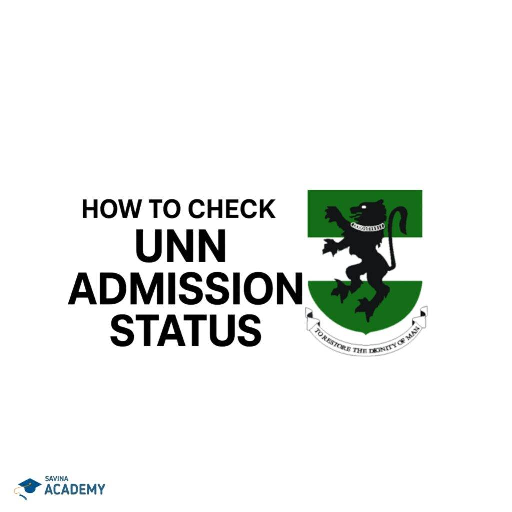 How to check UNN admission status