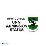 How to check UNN admission status