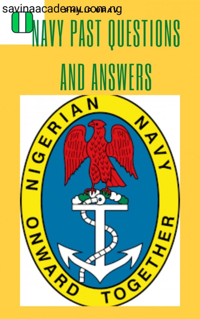 Nigerian Navy Past Questions and Answers PDFs: Smart Preparation Guide for Successful Candidates