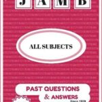 jamb past questions and answers pdf from 1983 to 2021