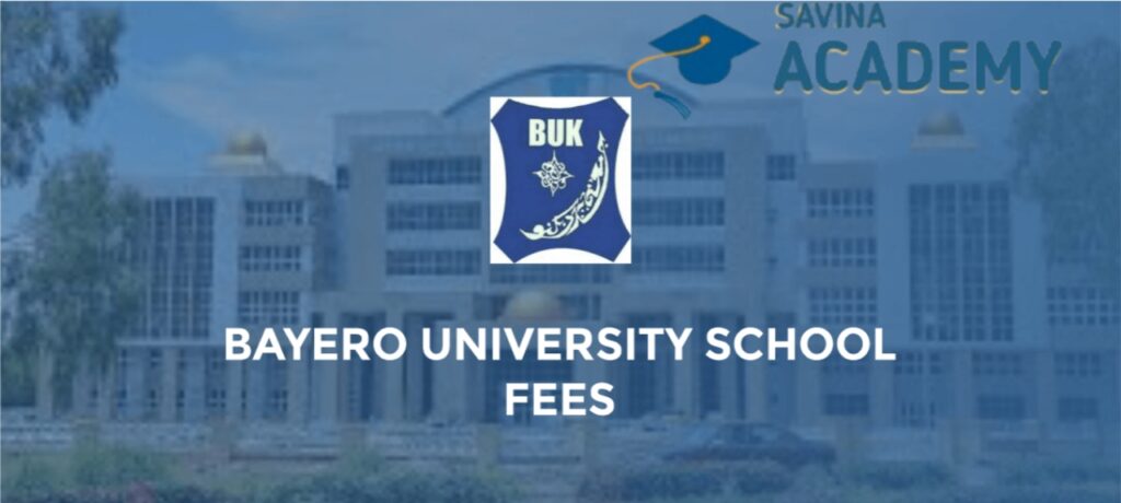 bayero university kano school fees