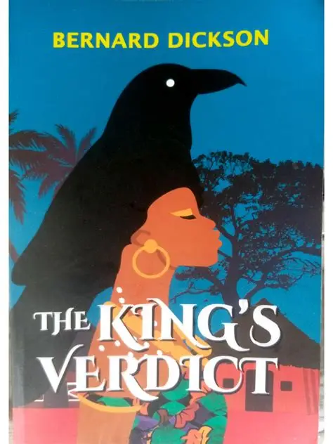 A Complete Book Review on Bernard Dickson’s The King’s Verdict