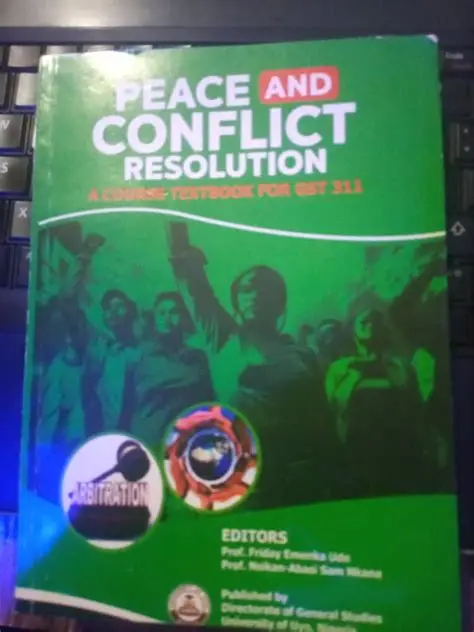 Book Review on Peace and Conflict Resolution: An Assignment on GST 311