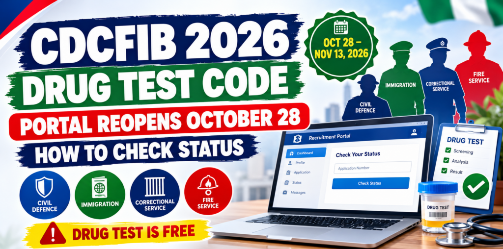 CDCFIB Drug Test Code 2026: Portal Reopens October 28, How to Check Status