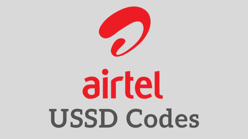 Complete Guide to Airtel Nigeria USSD Codes