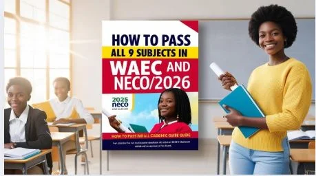 How to Pass All 9 Subjects in WAEC and NECO GCE in One Sitting in 2026 and 2027
