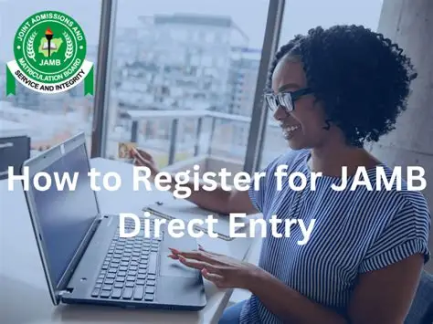 JAMB Direct Entry Requirements 2027/2028 for All Courses in Nigerian Universities: Eligibility and How to Apply